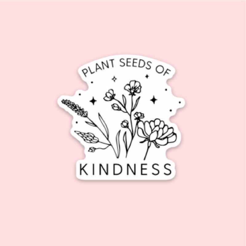 LMSS® STICKER - PLANT SEEDS OF KINDNESS