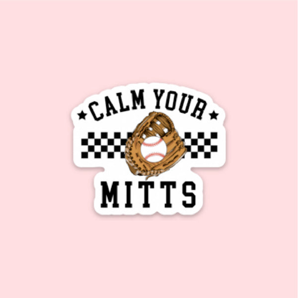 LMSS® STICKER - CALM YOUR MITTS