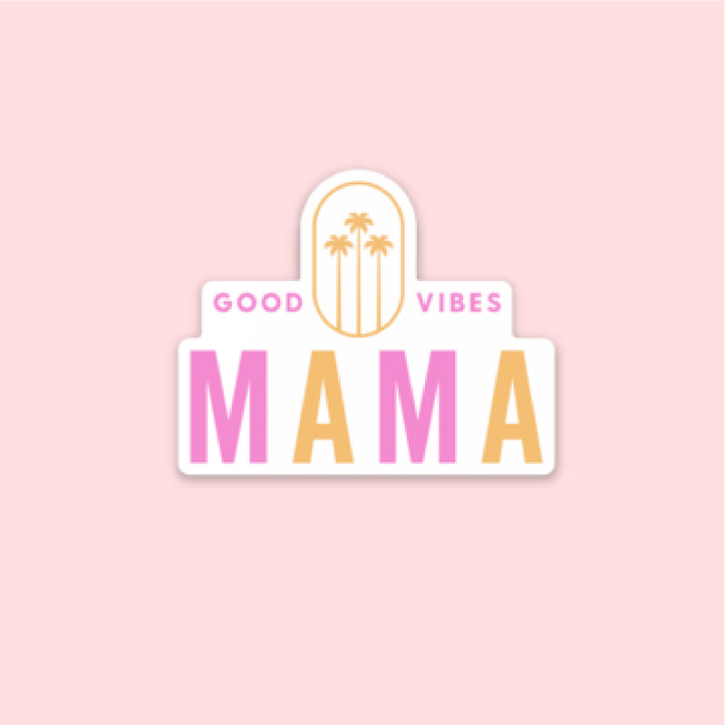 LMSS® STICKER - GOOD VIBES MAMA