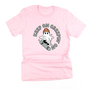 Keep On Creepin' On - Unisex Tee Little Mama Shirt Shop