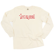 Keep The Change Ya Filthy Animal - LONG SLEEVE Comfort Colors Tee Little Mama Shirt Shop