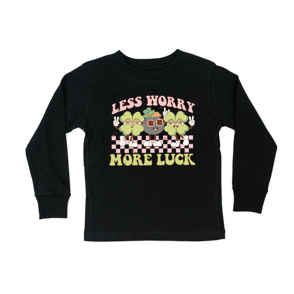 Less Worry More Luck - Long Sleeve Child Shirt