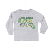 Who Needs Luck With All This Charm - Child Long Sleeve Tee Little Mama Shirt Shop