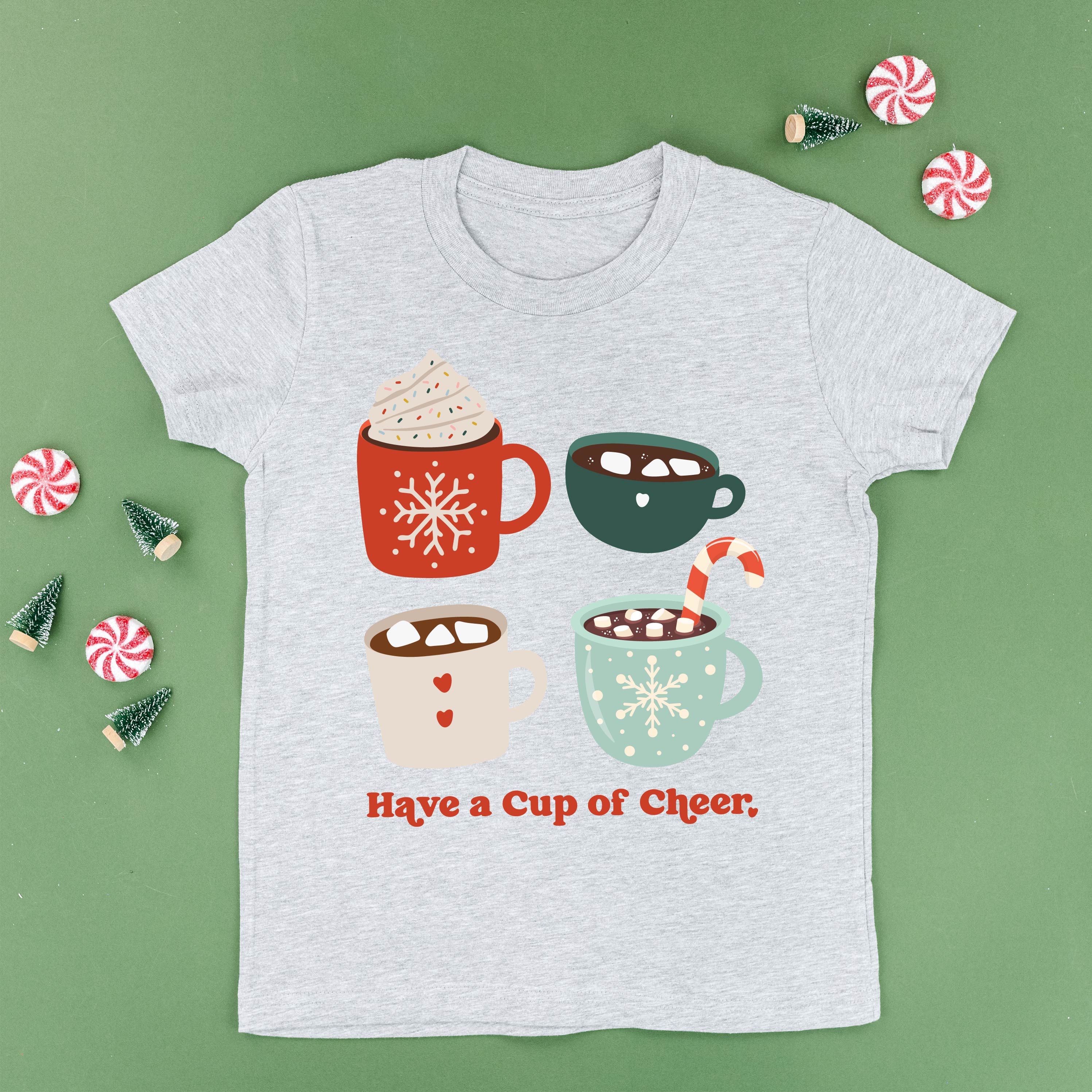 Have A Cup Of Cheer - Child Tee Little Mama Shirt Shop