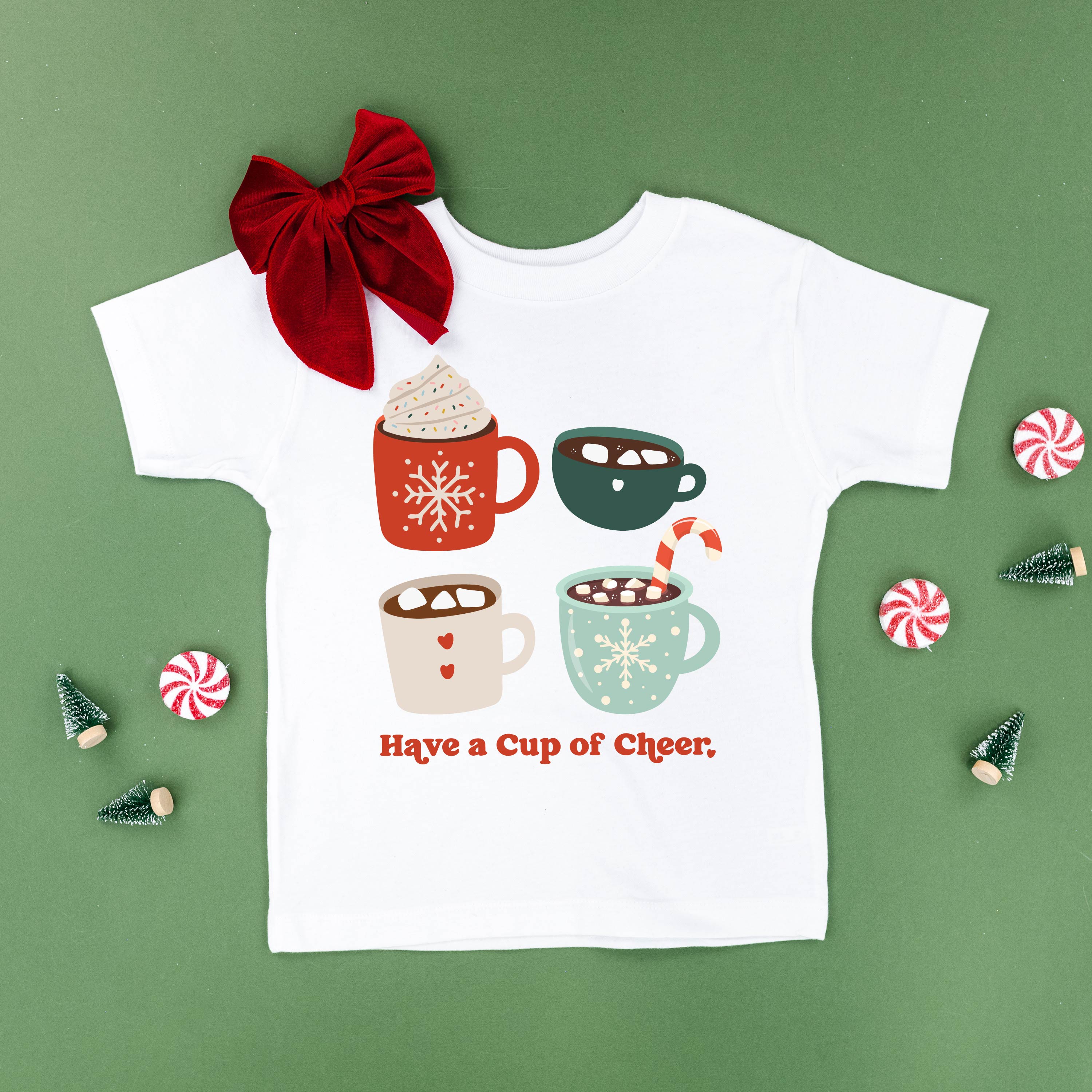Have A Cup Of Cheer - Child Tee Little Mama Shirt Shop