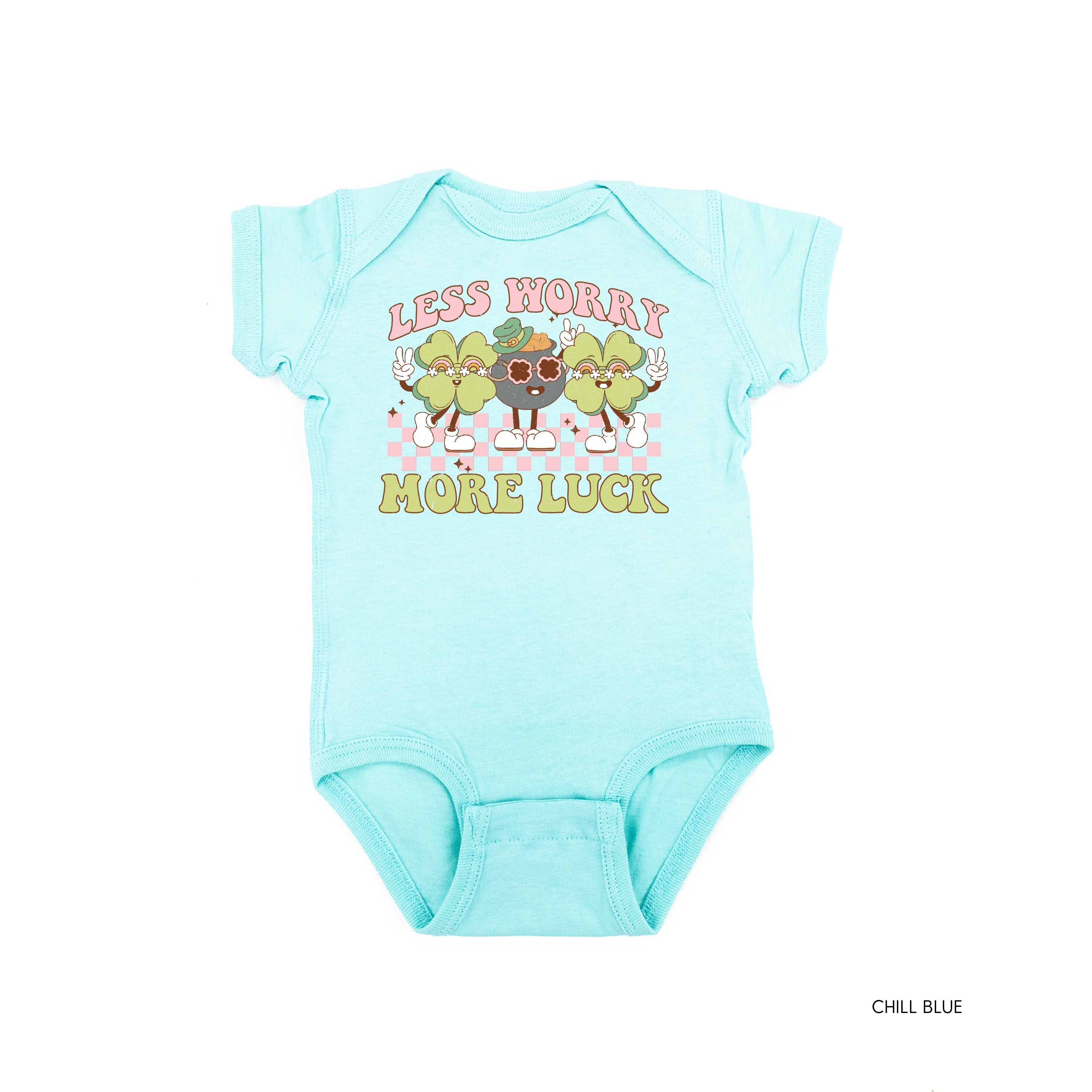 Less Worry More Luck - Infant Bodysuit/Tee Little Mama Shirt Shop