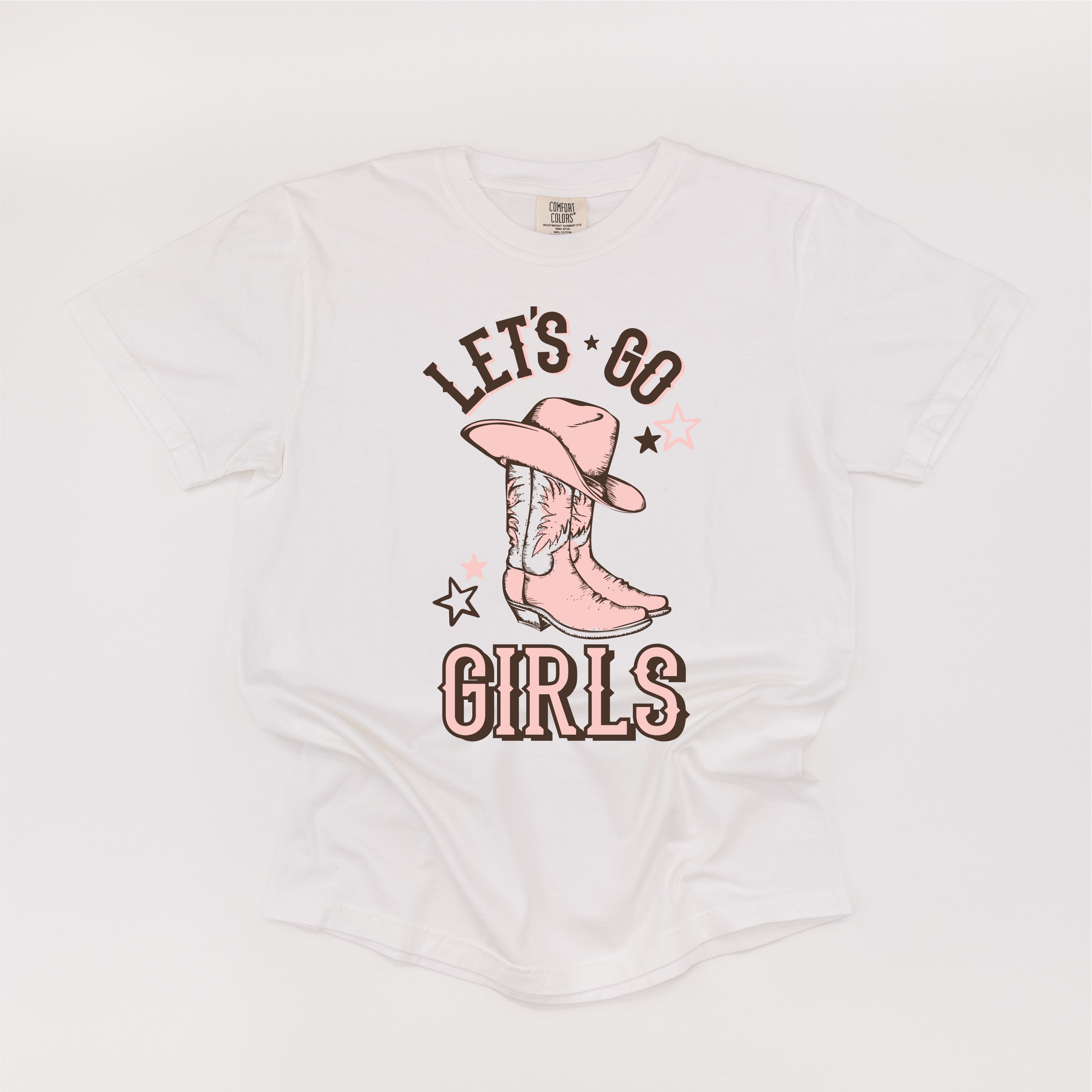 Let's Go Girls - (Cowgirl) - SHORT SLEEVE COMFORT COLORS TEE Little Mama Shirt Shop