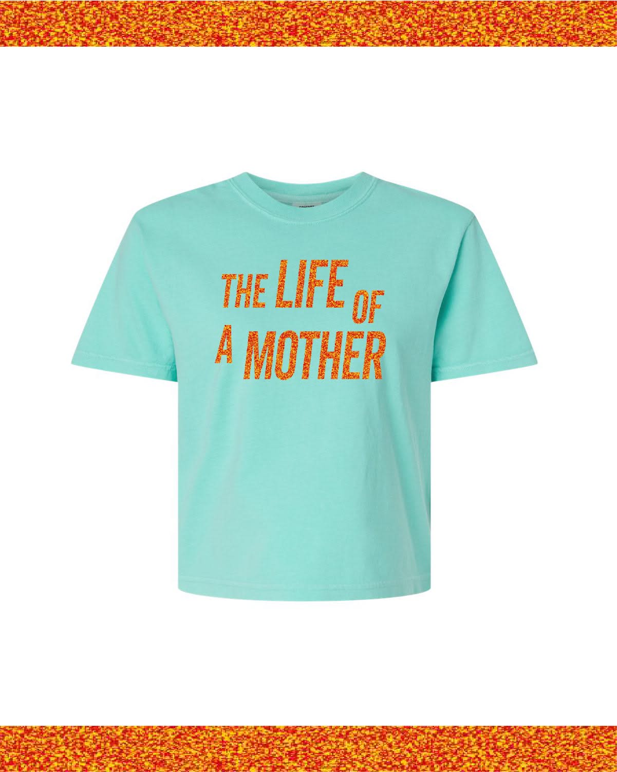 ✨ THE LIFE OF A MOTHER ✨ - Cropped Comfort Colors Tee Little Mama Shirt Shop LLC