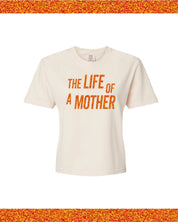 ✨ THE LIFE OF A MOTHER ✨ - Cropped Comfort Colors Tee Little Mama Shirt Shop LLC