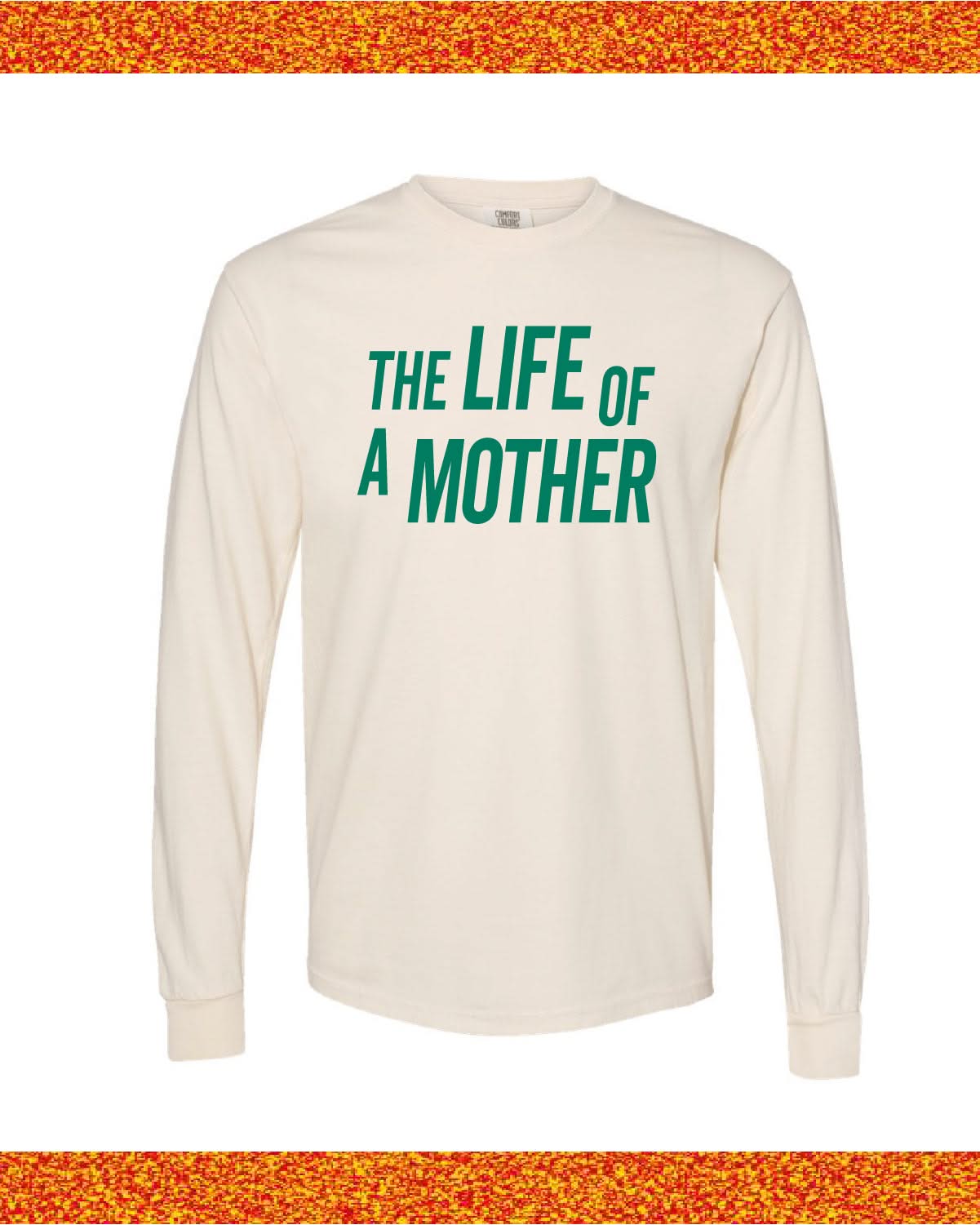 ✨ THE LIFE OF A MOTHER ✨ - Long Sleeve Comfort Colors Tee Little Mama Shirt Shop