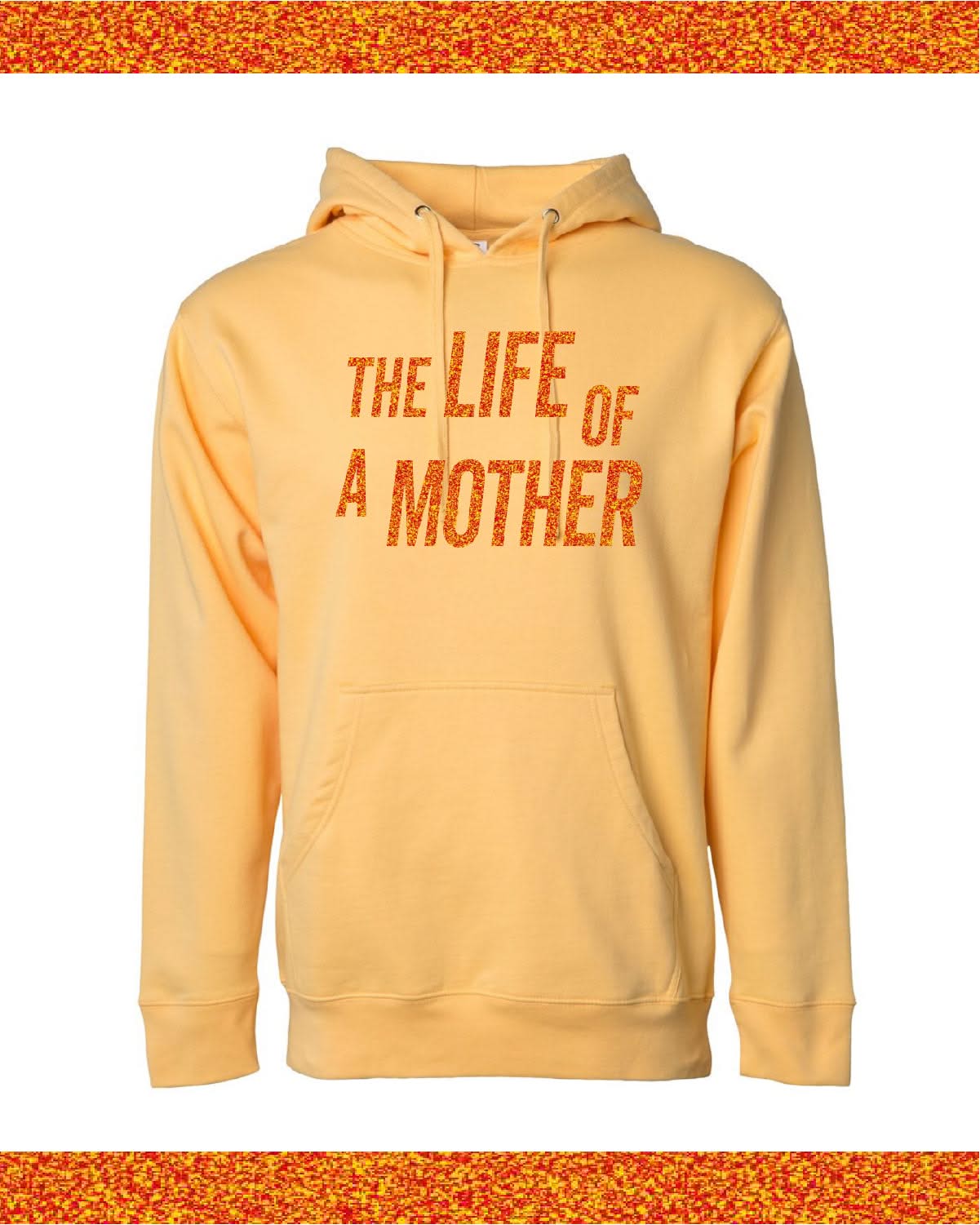 ✨ THE LIFE OF A MOTHER ✨ - Adult HOODIE Little Mama Shirt Shop LLC