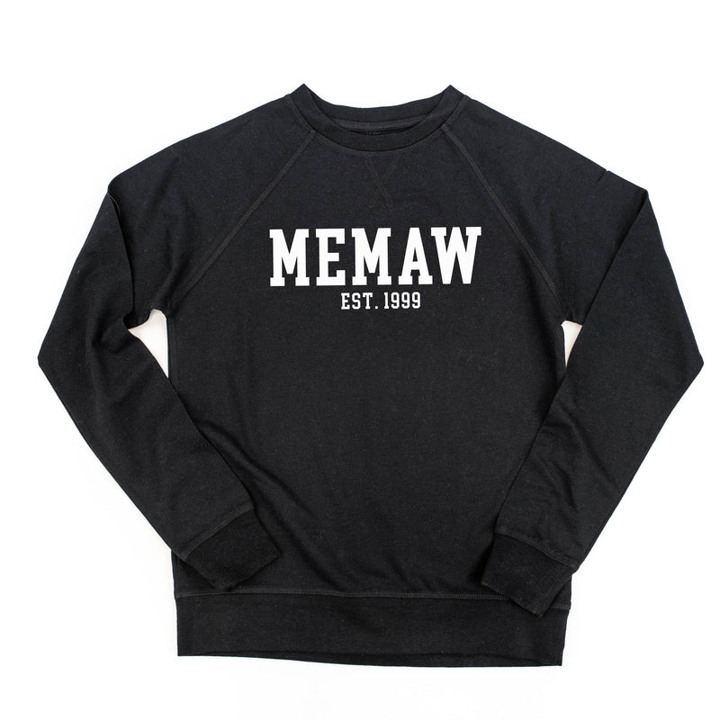 Memaw - EST. (Select Your Year) ﻿- Lightweight Pullover Sweater