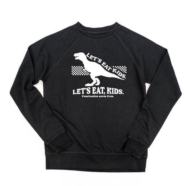Let's Eat Kids. - Lightweight Pullover Sweater