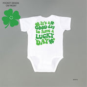 Little Happy Shamrock - It's A Good Day To Have A Lucky Day (pf&b) - Infant Bodysuit/Tee Little Mama Shirt Shop