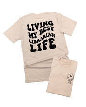 Living My Best Librarian Life - Melty Smiley (pf & b) - Unisex Tee Little Mama Shirt Shop