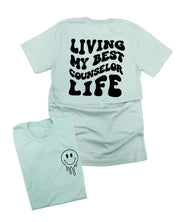 Living My Best Counselor Life - Melty Smiley (pf & b) - Unisex Tee Little Mama Shirt Shop