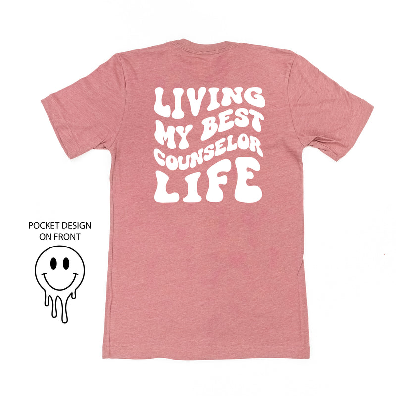 Living My Best Counselor Life (w/ Pocket Melty Smiley) - Unisex Tee