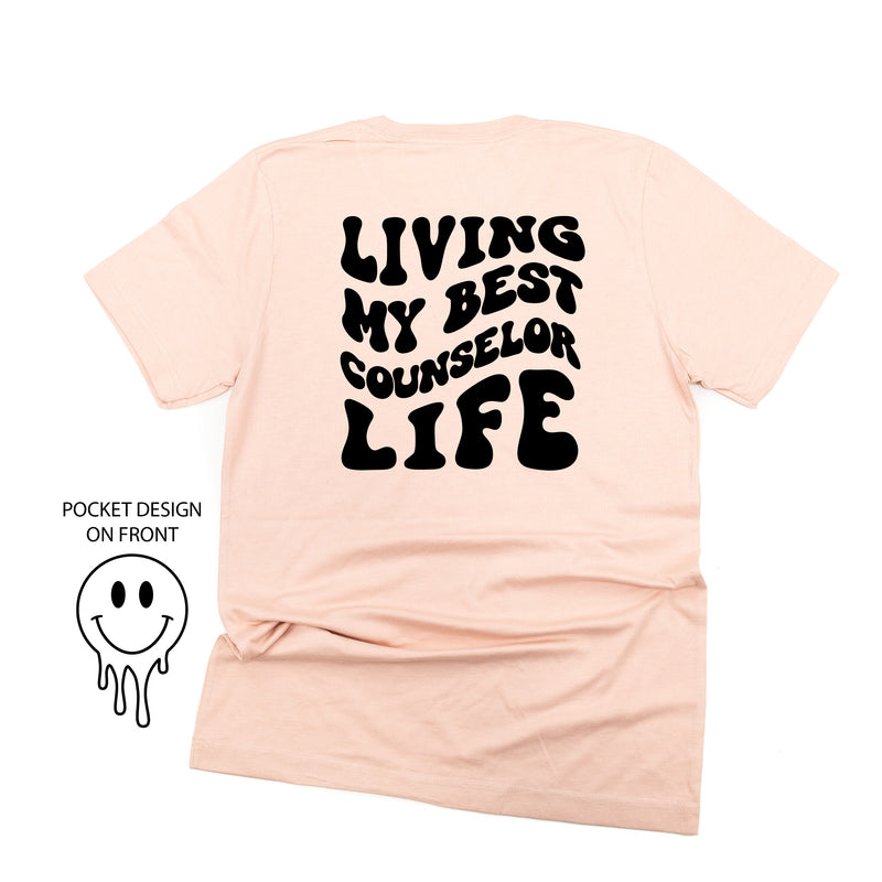 Living My Best Counselor Life (w/ Pocket Melty Smiley) - Unisex Tee