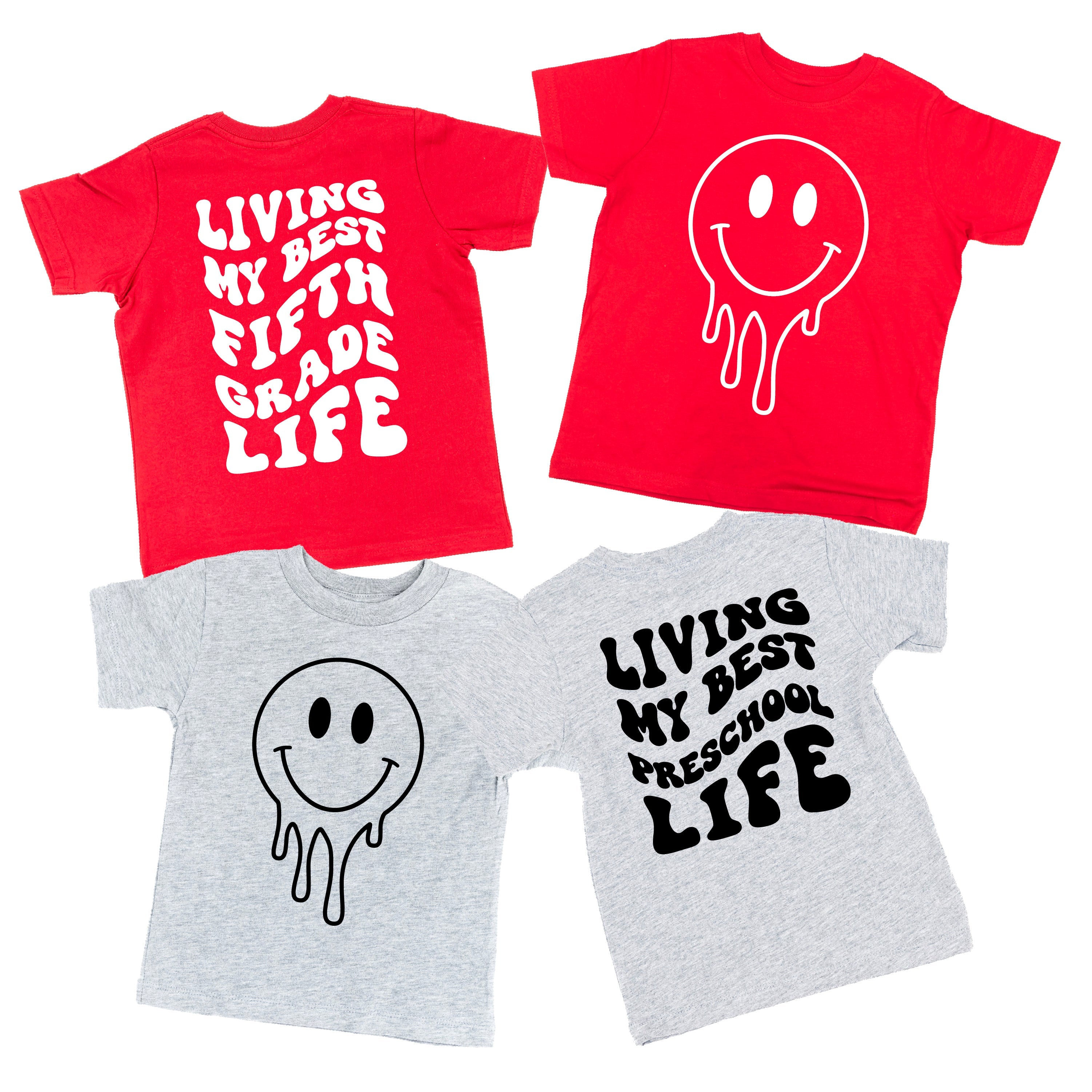 Living My Best (Choose Your Grade) Life - Melty Smiley (f & b) - Child Tee Little Mama Shirt Shop