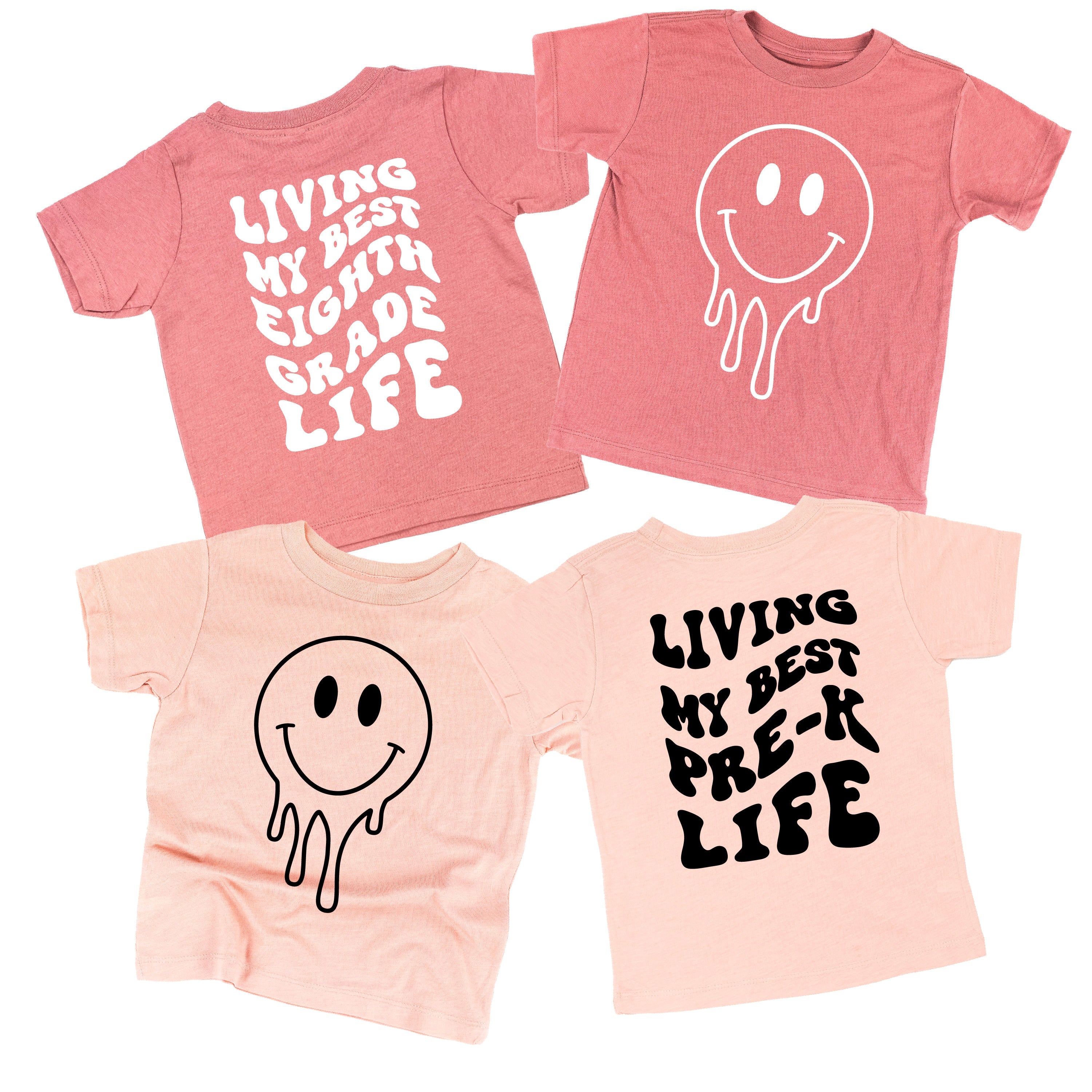 Living My Best (Choose Your Grade) Life - Melty Smiley (f & b) - Child Tee Little Mama Shirt Shop