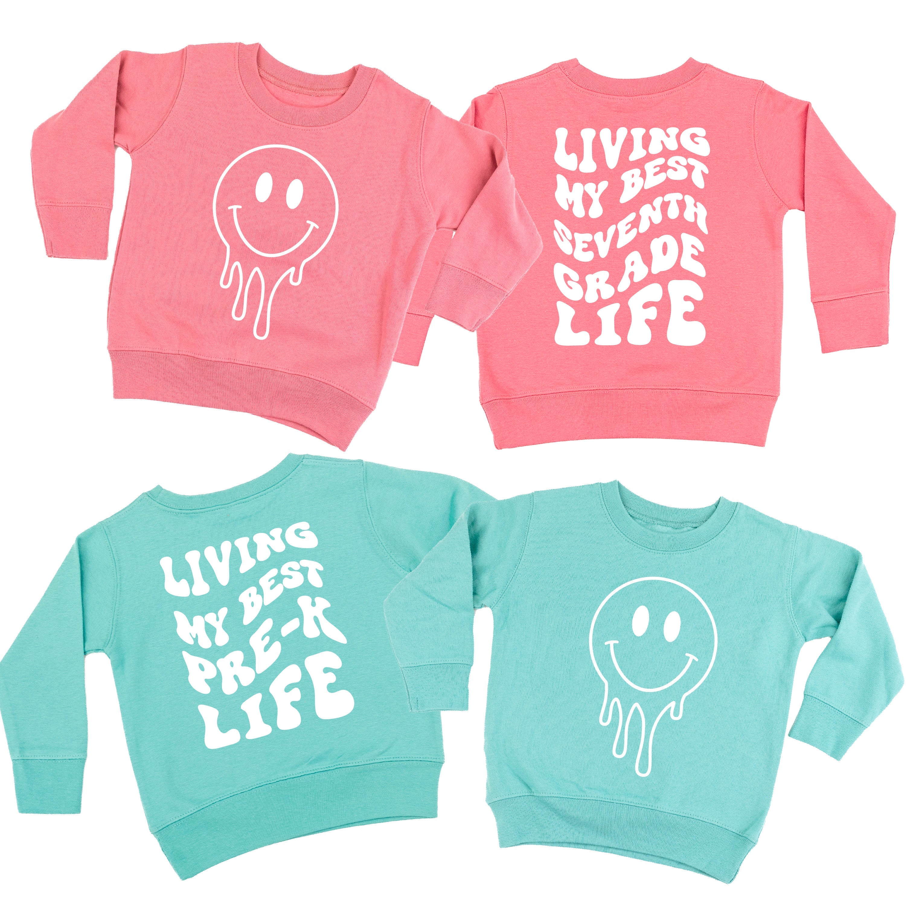 Living My Best (Choose Your Grade) Life - Melty Smiley (f & b) - Child Sweater Little Mama Shirt Shop