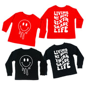Living My Best (Choose Your Grade) Life - Melty Smiley (f & b) - Child LONG SLEEVE Tee Little Mama Shirt Shop