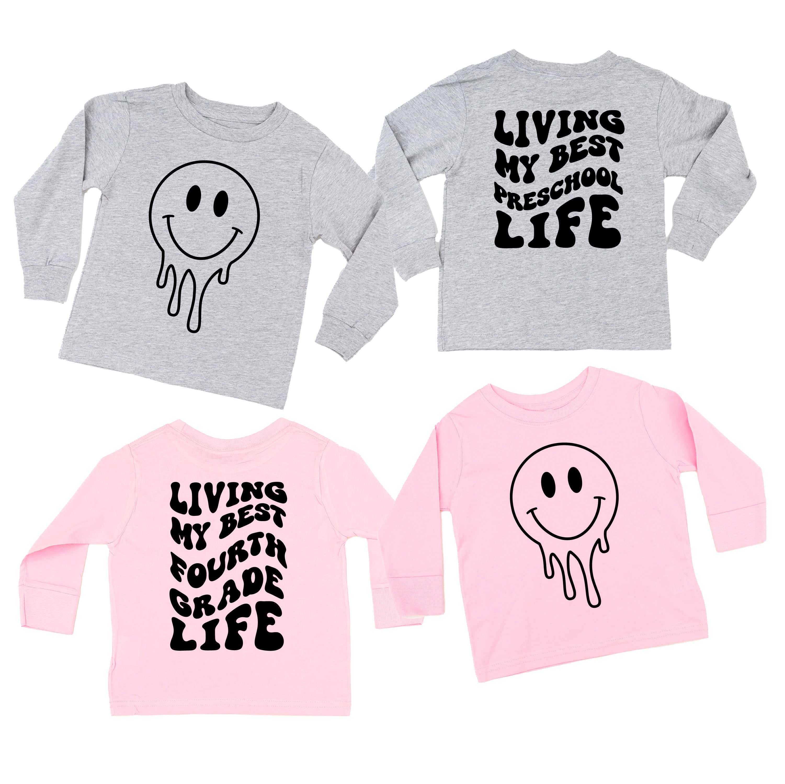 Living My Best (Choose Your Grade) Life - Melty Smiley (f & b) - Child LONG SLEEVE Tee Little Mama Shirt Shop