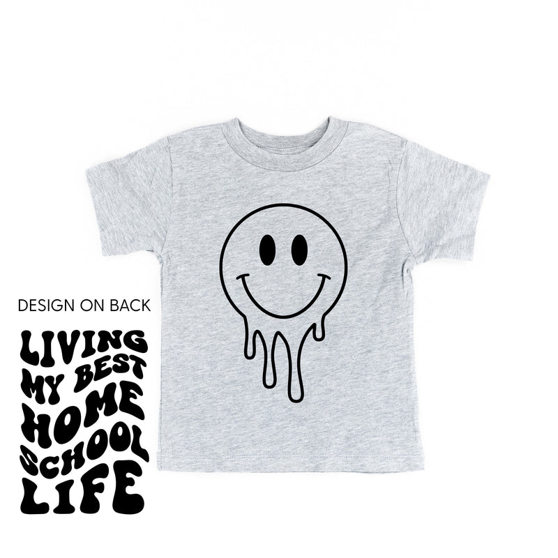 Living My Best Home School Life (w/ Full Melty Smiley) - Short Sleeve Child Shirt