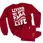 Living My Best Para Professional Life - Melty Smiley (pf & b) - BASIC Fleece Little Mama Shirt Shop LLC