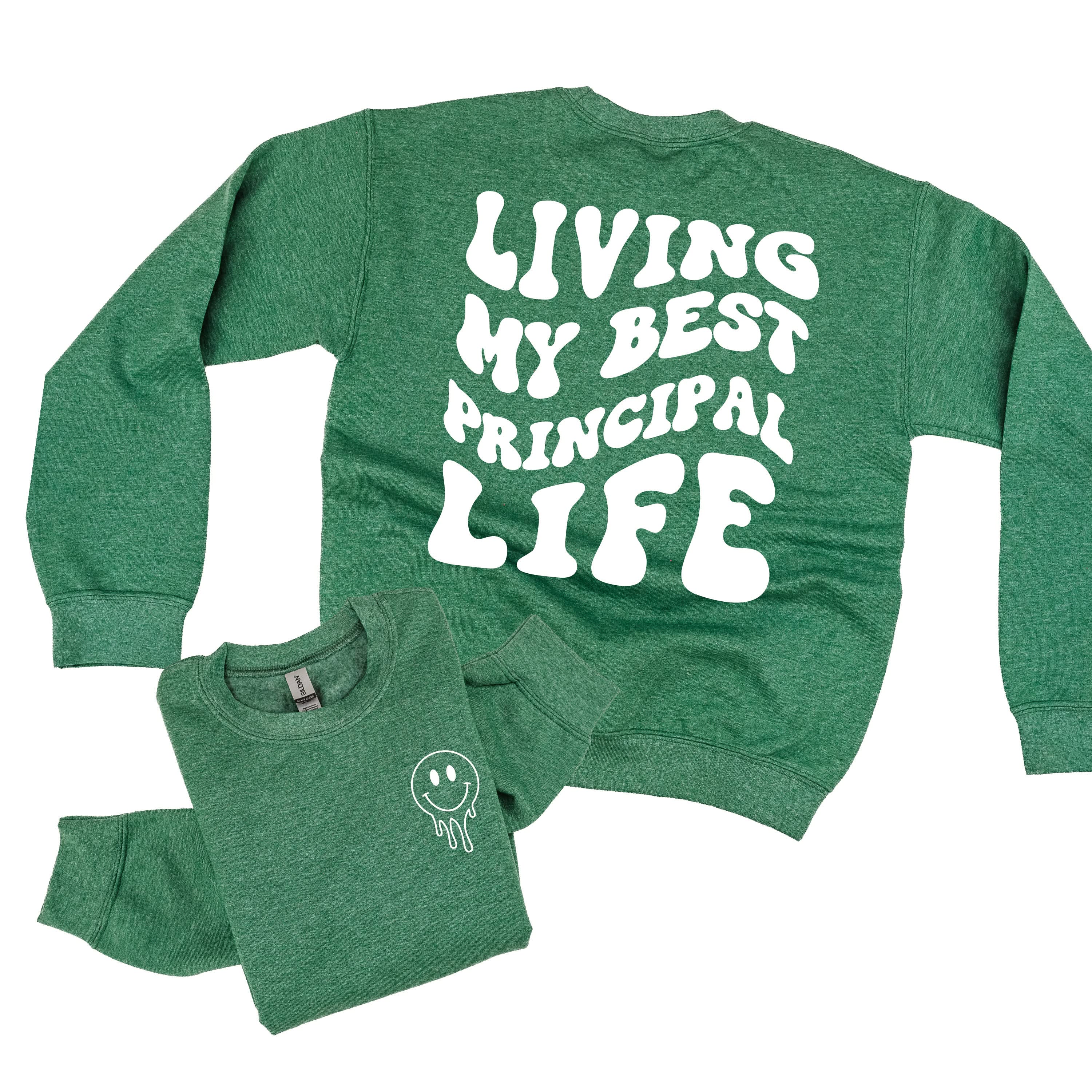 Living My Best Principal Life - Melty Smiley (pf & b) - BASIC Fleece Little Mama Shirt Shop LLC