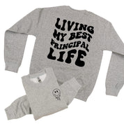 Living My Best Principal Life - Melty Smiley (pf & b) - BASIC Fleece Little Mama Shirt Shop LLC