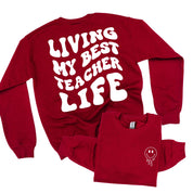 Living My Best Teacher Life - Melty Smiley (pf & b) - BASIC Fleece Little Mama Shirt Shop LLC