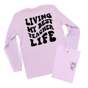 Living My Best Teacher Life - Melty Smiley (pf & b) - LONG SLEEVE Comfort Colors Tee Little Mama Shirt Shop