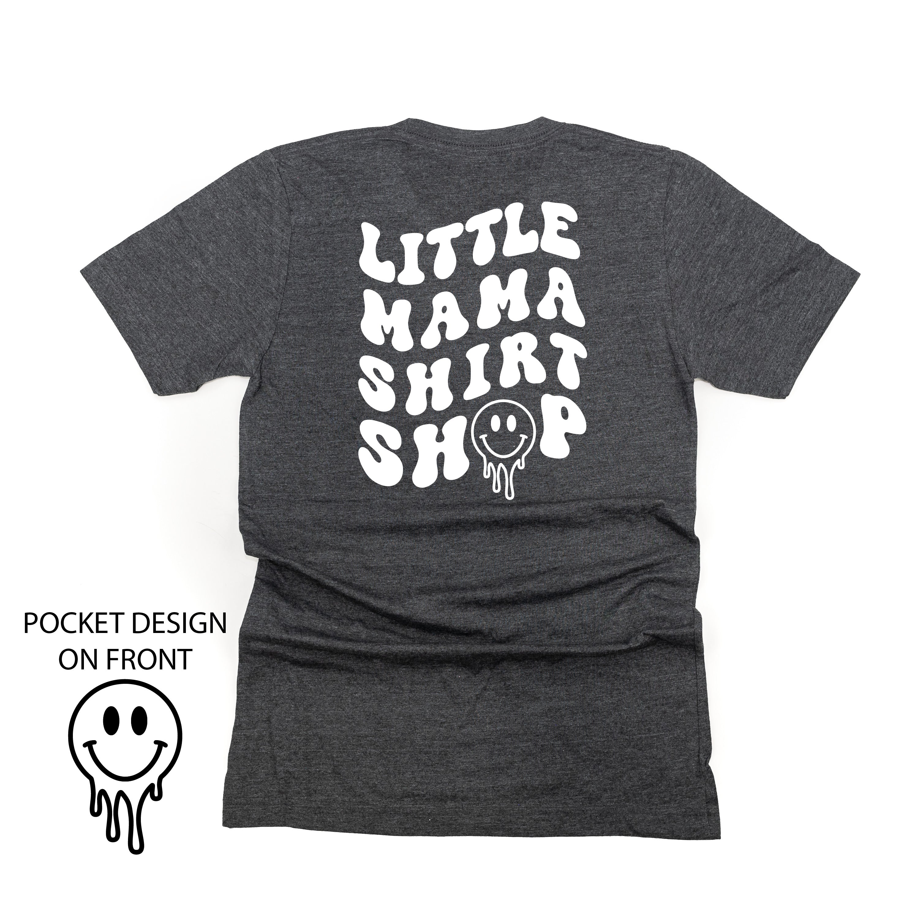 Little Mama Shirt Shop® MELTY Logo w/ Smiley Pocket - Unisex Tee Little Mama Shirt Shop