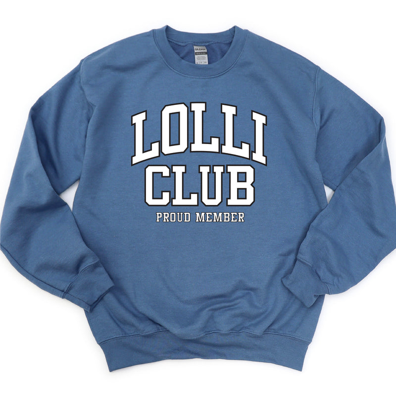 Varsity Style - LOLLI Club - Proud Member - BASIC FLEECE CREWNECK