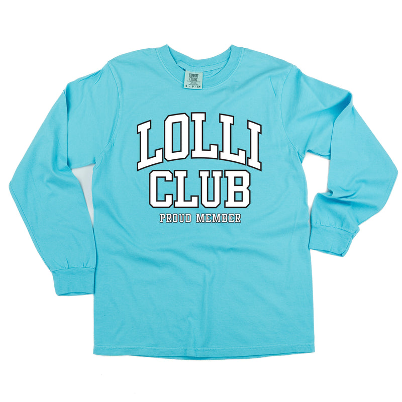 Varsity Style - LOLLI Club - Proud Member - LONG SLEEVE COMFORT COLORS TEE