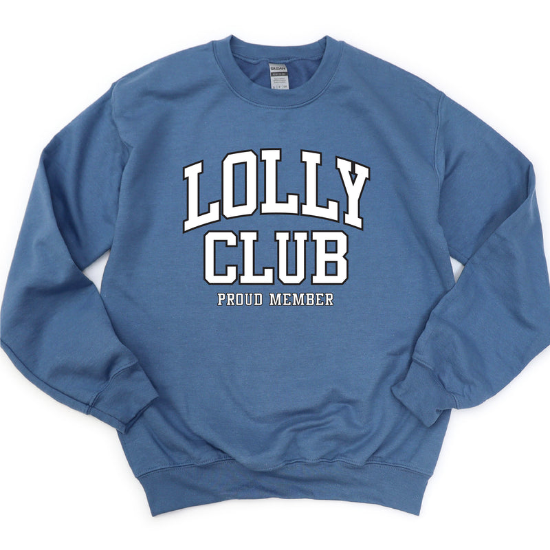 Varsity Style - LOLLY Club - Proud Member - BASIC FLEECE CREWNECK