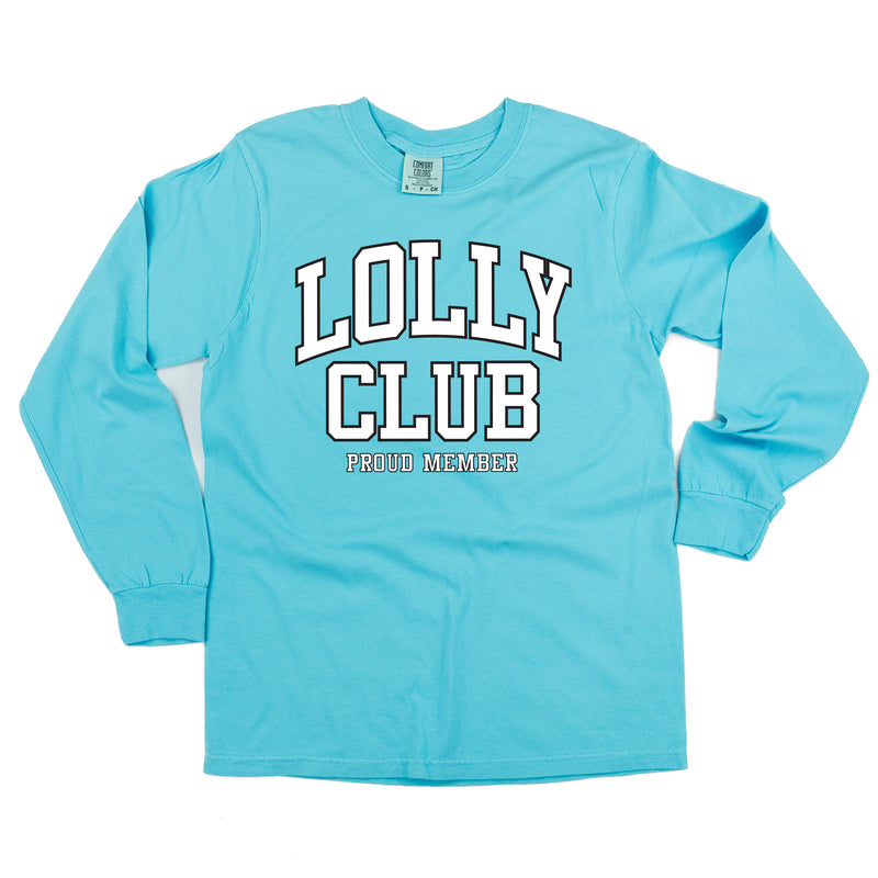 Varsity Style - LOLLY Club - Proud Member - LONG SLEEVE COMFORT COLORS TEE