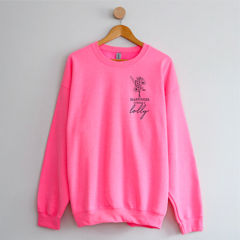 Bouquet Style - Happiness is Being a LOLLY - BASIC FLEECE CREWNECK