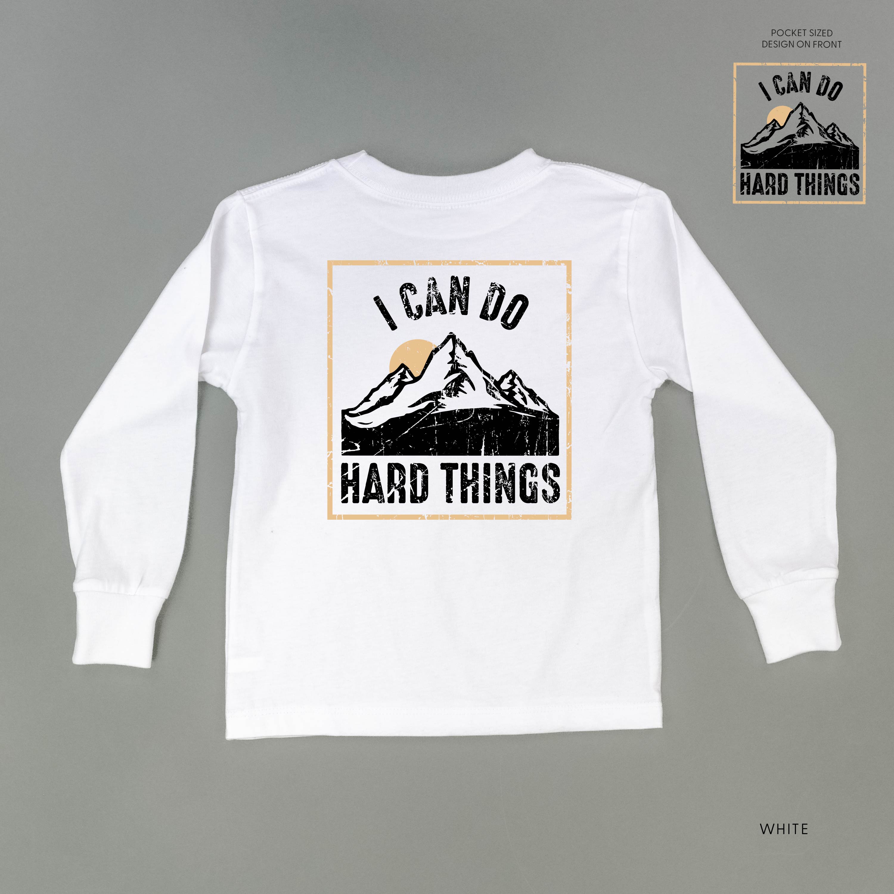 I Can Do Hard Things - Pocket Design on Front w/ Full Design on Back - Long Sleeve Child Shirt Little Mama Shirt Shop