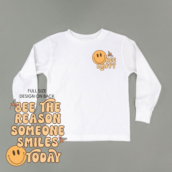 Bee Happy (Pocket) on Front w/ Bee the Reason Someone Smiles Today on Back - Long Sleeve Child Shirt