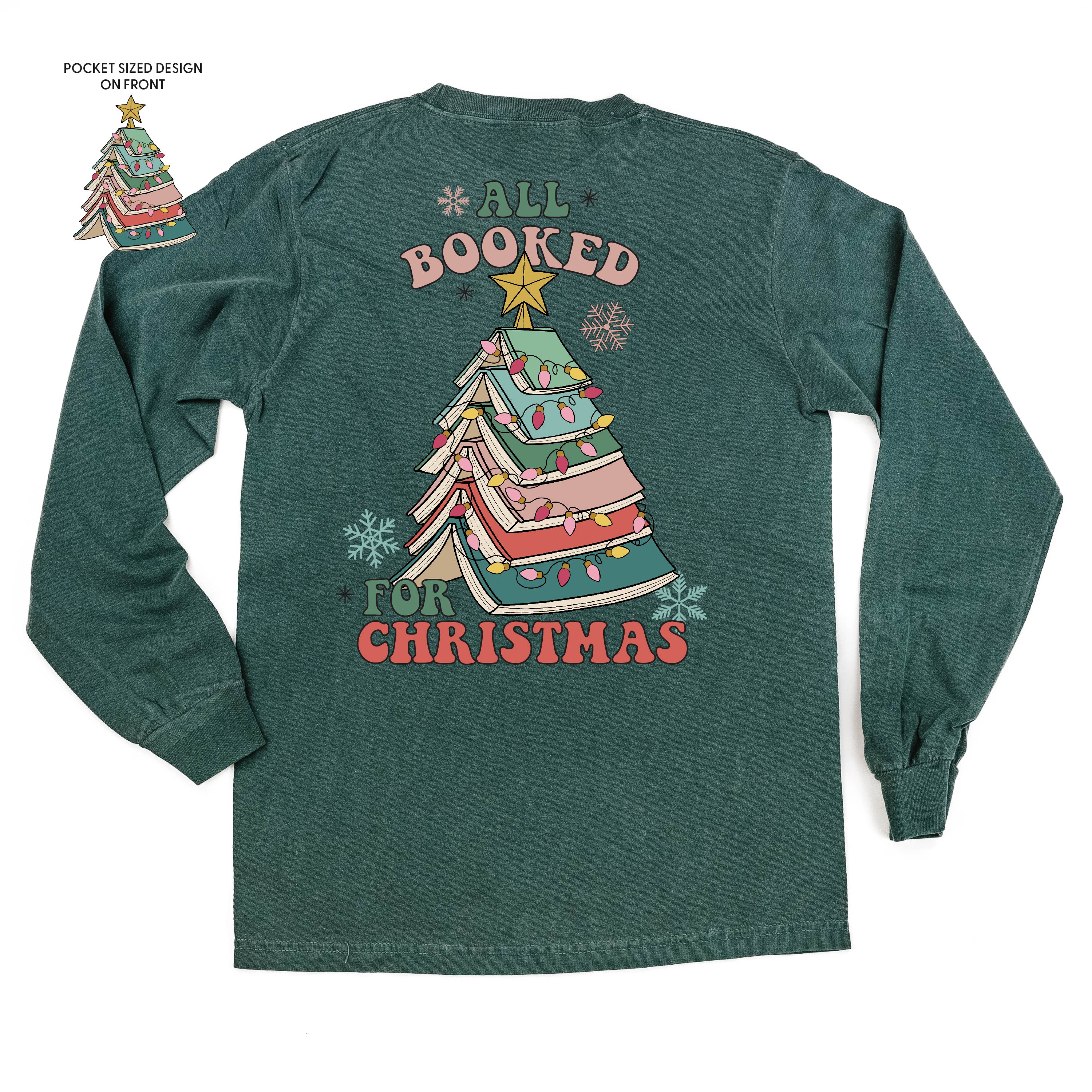 All Booked For Christmas (pf&b) - LONG SLEEVE Comfort Colors Tee Little Mama Shirt Shop