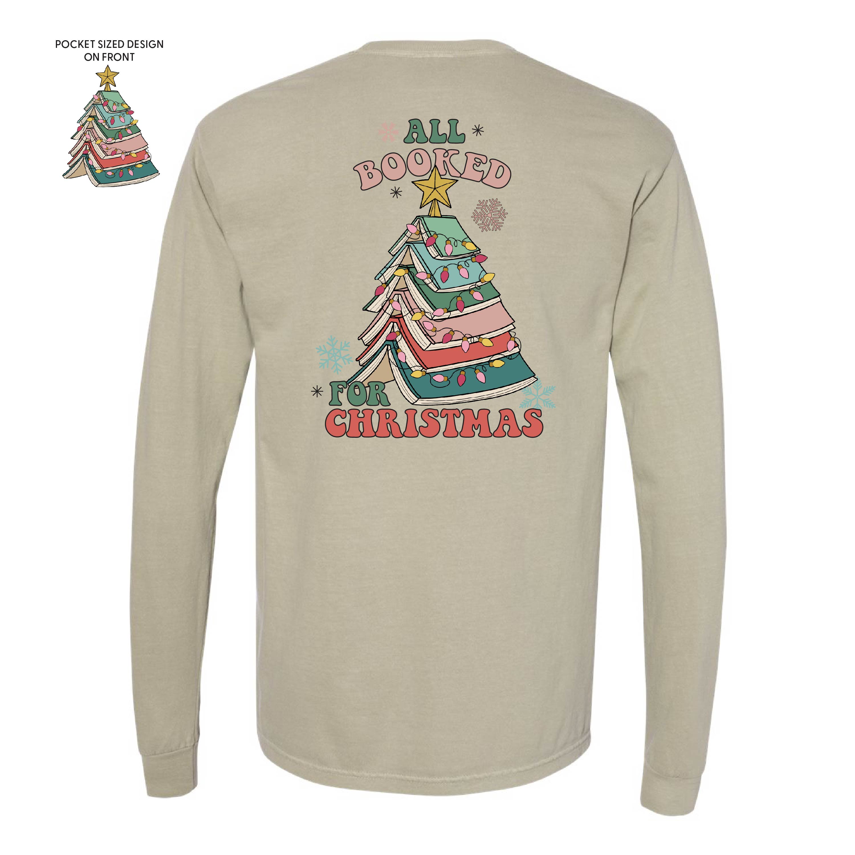 All Booked For Christmas (pf&b) - LONG SLEEVE Comfort Colors Tee Little Mama Shirt Shop