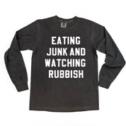 Eating Junk And Watching Rubbish - LONG SLEEVE Comfort Colors Tee Little Mama Shirt Shop