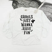 Ghouls Just Wanna Have Fun - Long Sleeve Comfort Colors Tee Little Mama Shirt Shop