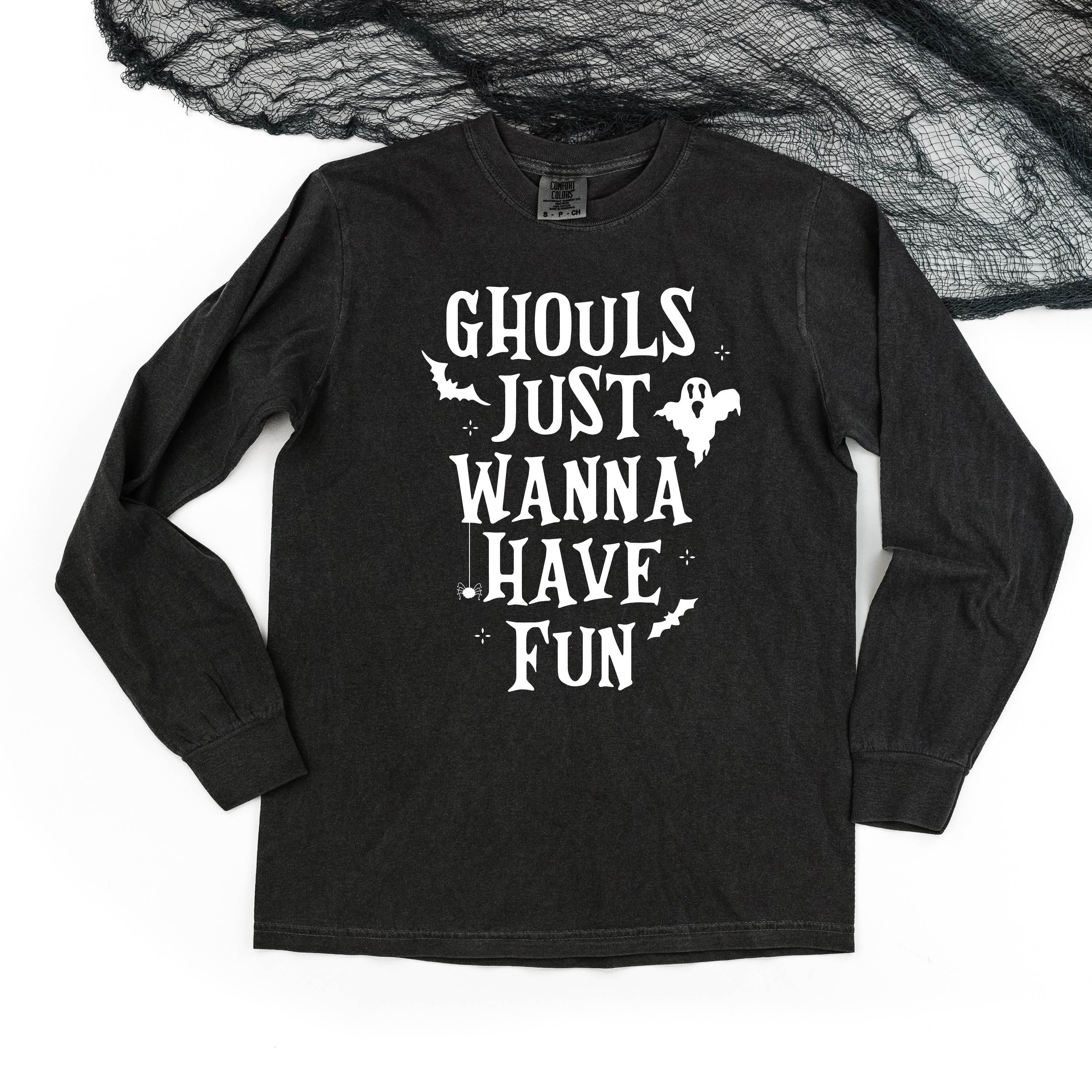 Ghouls Just Wanna Have Fun - Long Sleeve Comfort Colors Tee Little Mama Shirt Shop
