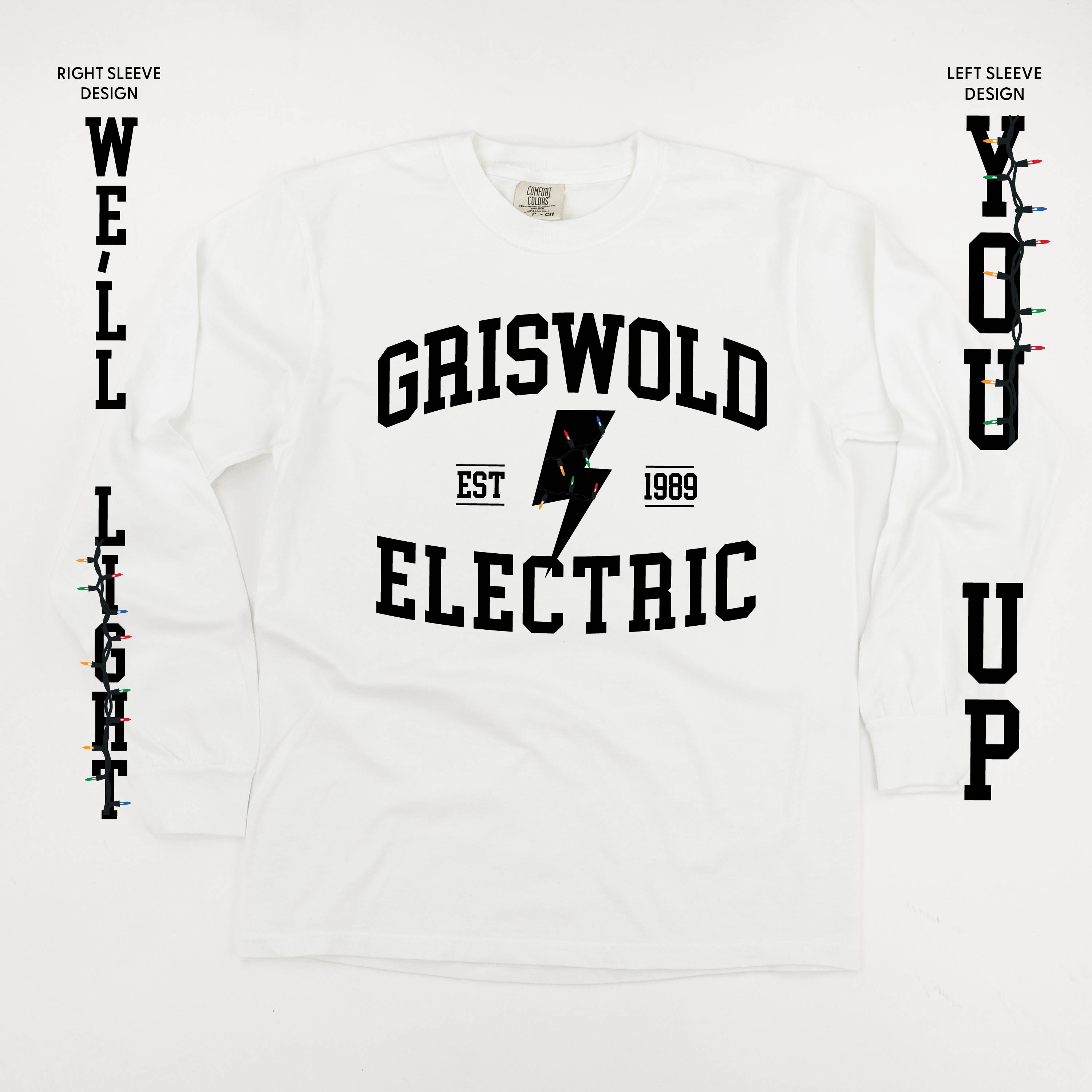 Griswold Electric - We'll Light You Up - LONG SLEEVE Comfort Colors Tee Little Mama Shirt Shop