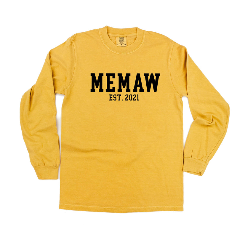 Memaw - EST. (Select Your Year) - LONG SLEEVE COMFORT COLORS TEE