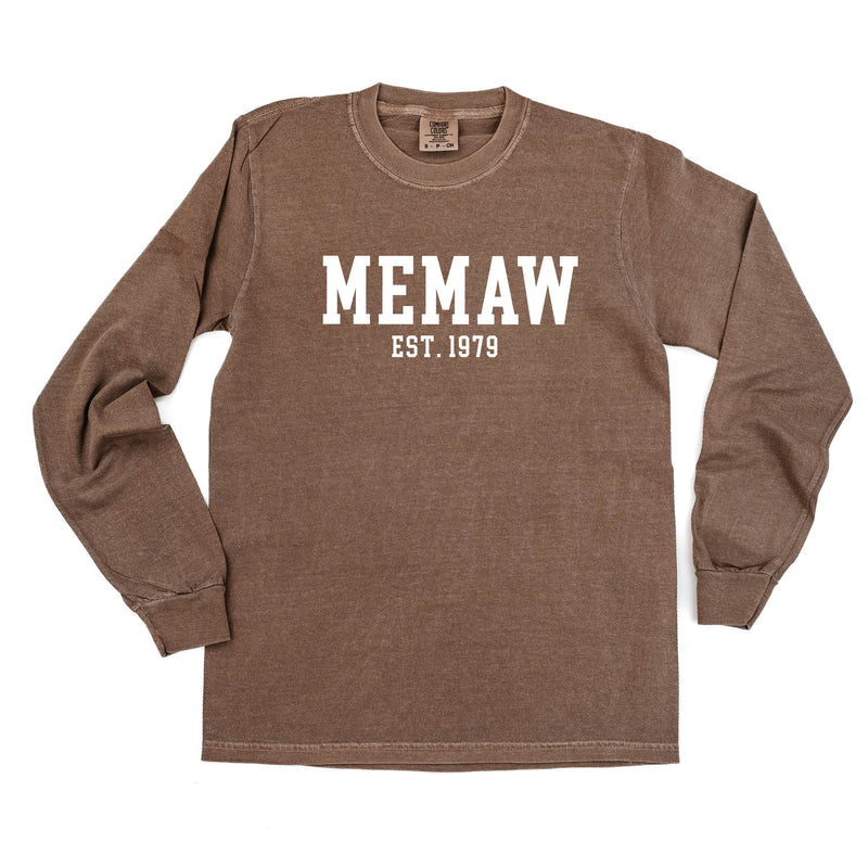 Memaw - EST. (Select Your Year) - LONG SLEEVE COMFORT COLORS TEE