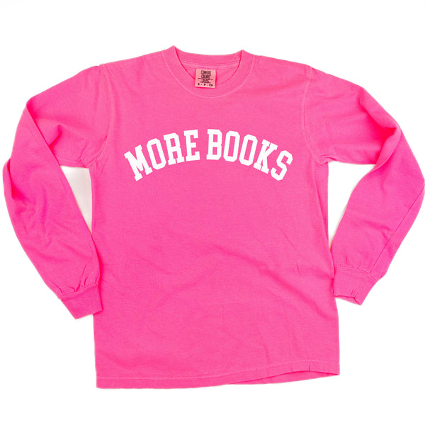 More Books - LONG SLEEVE COMFORT COLORS TEE